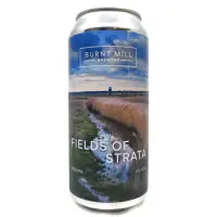 Burnt Mill Brewery Fields Of Strata
