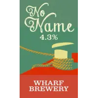 Wharf Brewery No Name