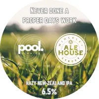 Pool Brewing Never Done A Proper Days Work
