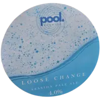 Pool Brewing Loose Change