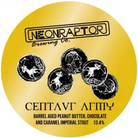 Neon Raptor Brewing Co. Centaur Army BA (2022)