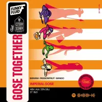 Funky Fluid Gose Together