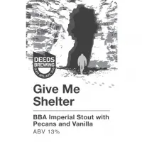 Deeds Brewing Co. Give Me Shelter