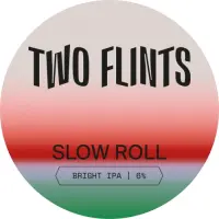 Two Flints Brewery Slow Roll
