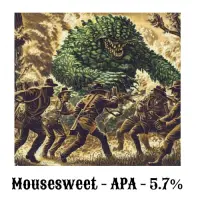 Mousesweet Brewery Mousesweet APA