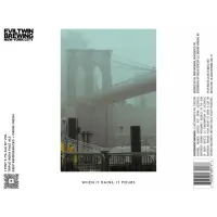 Evil Twin Brewing NYC When It Rains, It Pours