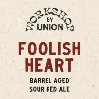 Union Craft Brewing Company Foolish Heart