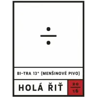 Holá Řiť Bi-Tra 13° (Menšinové Pivo)