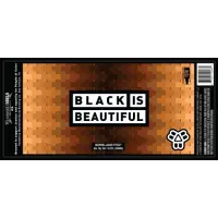 Bissell Brothers Brewing Black is Beautiful