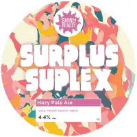 Shiny Brewing Surplus Suplex