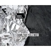 Bereta Brewing Co. Damn, That Feels Nice!