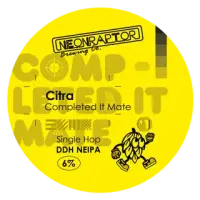 Neon Raptor Brewing Co. Completed It Mate - Citra
