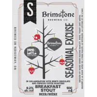 Brimstone Brewing Seasonal Excuse Breakfast Stout
