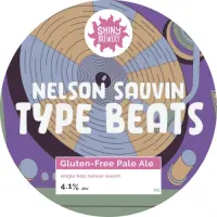 Shiny Brewing Nelson Sauvin Type Beats