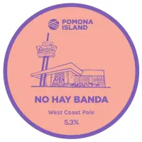 Pomona Island Brew Co. No Hay Banda