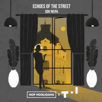 Hop Hooligans Echoes of the Street 2023