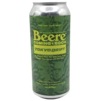 Beere Brewing Company Coming Soon 5: Tokyo Drift