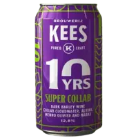 Brouwerij Kees Super Collab - 10 Yrs (10 Years Edition)
