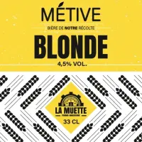 La Muette Metive Blonde