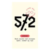Store Naa Siderkompani 57.2 Isrose