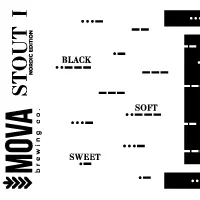 MOVA Brewing Co. Stout 1 - Nordic Edition