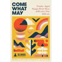 Bellwoods Brewery Come What May