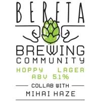 Bereta Brewing Co. BBC - Hoppy Lager w. Mihai Haze