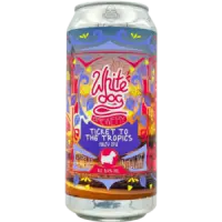 White Dog Brewery Ticket To The Tropics