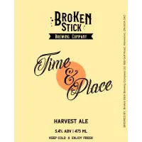 Broken Stick Brewing Company Time & Place