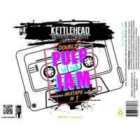 Kettlehead Brewing Company Double Pulp Up the Jam Mixtape #1