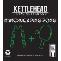 Kettlehead Brewing Company Nunchuk Ping Pong