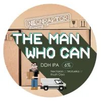 Neon Raptor Brewing Co. The Man Who Can