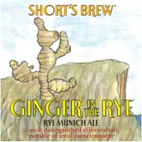 Short's Brewing Company Ginger In the Rye
