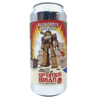 Bluntrock Brewery Optimus Brian