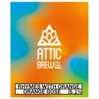 Attic Brew Co. Rhymes With Orange