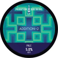 Phantom Brewing Co. Addition:+2
