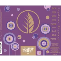 Deciduous Brewing Company Lollipop Forest (PB&J Grape)