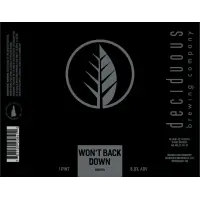 Deciduous Brewing Company Won't Back Down