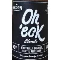 Acorn Brewery Oh 'Eck Blonde