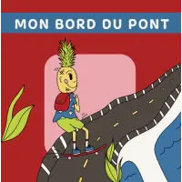 À Outrance Mon Bord du Pont