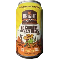 Bright Brewery No Country for Hazy Beers