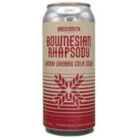 Brewsmith Brewing Co. Bownesian Rhapsody Chicka Cherry Cola Sour