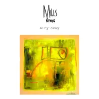 Mills Brewing Airy Okay