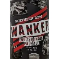Northern Row Brewery & Distillery Wanker