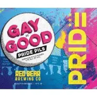 Red Bear Brewing Company Gay Is Good Pride Beer