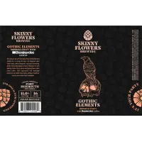 Skinny Flowers Brewing Company Gothic Elements