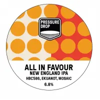 Pressure Drop Brewing All In Favour