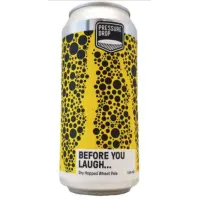 Pressure Drop Brewing Before You Laugh