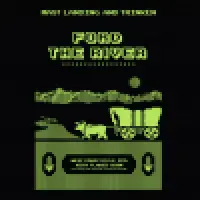 Mast Landing Brewing Company Ford the River