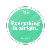 Tay Brew Co. Everything Is Alright